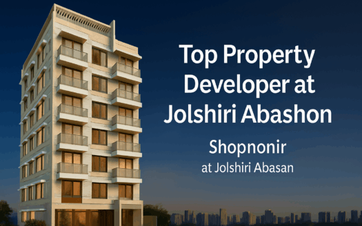 Top Property Developer at Jolshiri Abashon Serenity Builders Ltd.